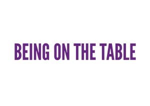 Being on the Table